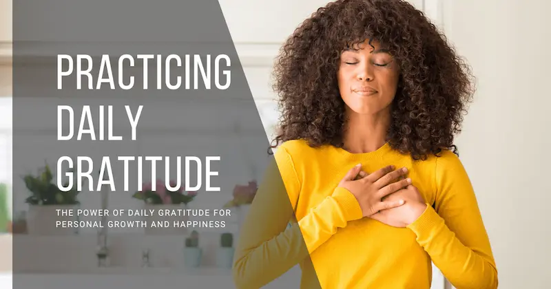 practice daily gratitude – shift your mindset